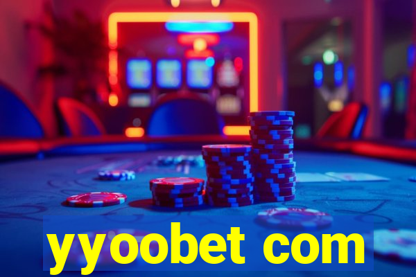 yyoobet com